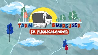 1. afsnit - Tarm Busrejser en hjulkalender