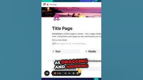 Notion Tutorial Part 2 : Building Blocks