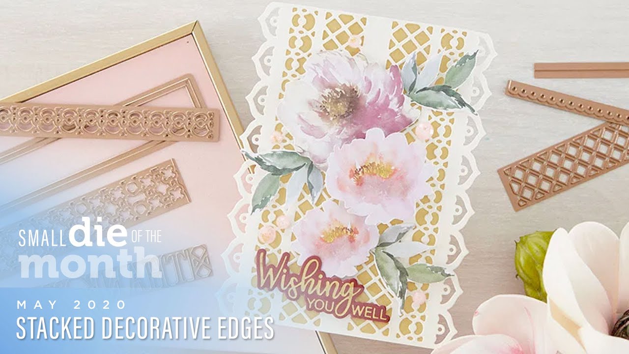 Spellbinders May 2020 Small Die Of The Month - Stacked Decorative Edges