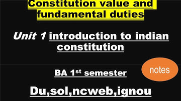 constitution values and fundamental duties  |unit 1 introduction to indian constitution  #notes
