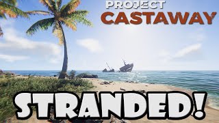 STRANDED! | Project Castaway LIVE 1440p Ultrawide Gameplay