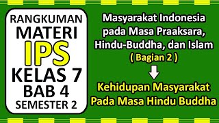 Summary of Social Studies Material Class 7 K13 Chapter 4 Part 2