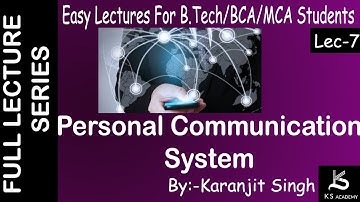 Personal Communication  System(PCS Architecture) | B tech | Wireless Communication | Lect 7