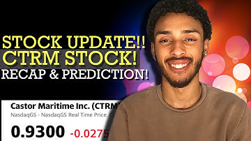 (CTRM) Stock News, Update, And Prediction! Is Now The Time To Buy Castor Maritime Stock? CTRM STOCK!