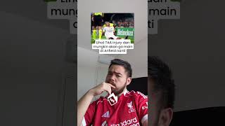 Woii jangan kabur loe, anak ilang 🫵Gws Trent#liverpool #trent #realmadrid #ucl #theredscard