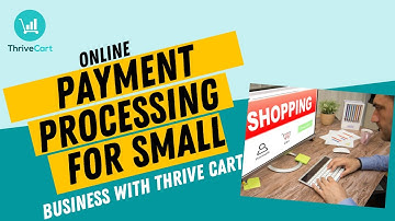 Online Payment Processing for Small Business With ThriveCart | The Best Online Payment Processor
