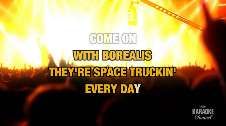 Space Truckin' Karaoke version - Karaoke performance video thumbnail
