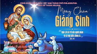 Trực tuyến Thánh Lễ Mừng Chúa Giáng Sinh - Năm A