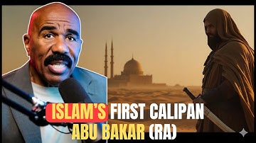 Steve Harvey Learns the Story of Abu Bakr RA – Islam’s Protector