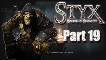 Styx Master Of Shadows Part 19 Cell