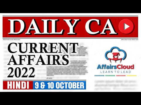 Current Affairs 9 & 10 October 2022 | Hindi | By Vikas Affairscloud For All Exams