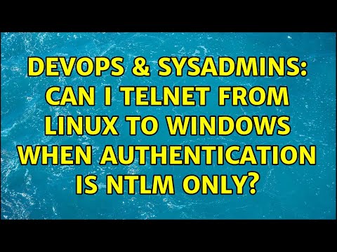 DevOps & SysAdmins: Can I telnet from Linux to Windows when authentication is NTLM only?