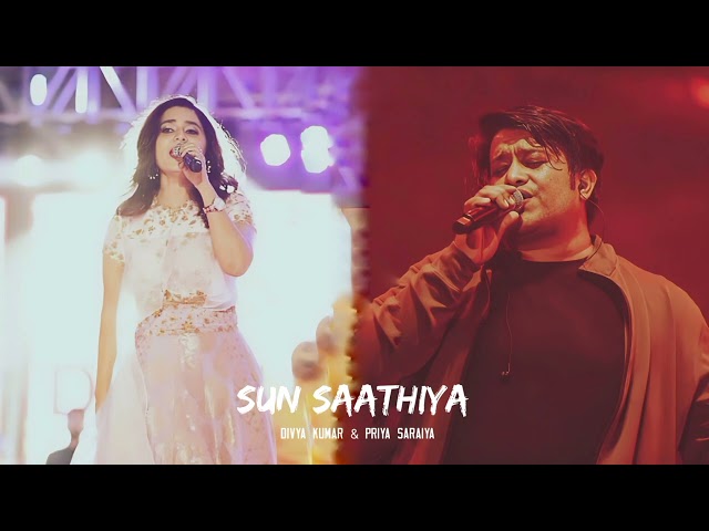Sun Saathiya Full Song -  Divya Kumar & Paiya Saraiya class=