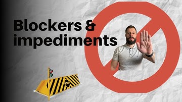 Removing blockers and impediments - Scrum Master