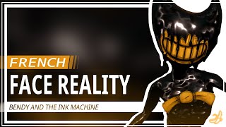 FACE REALITY | BATIM [FRENCH COVER] (Ft. GameBreaker, Kwaque)