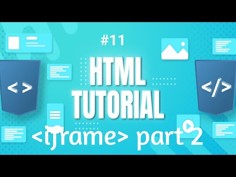 iframe part 2 #11 | Html tutorial for beginners  | #html #html5 #programming #codding #study #video