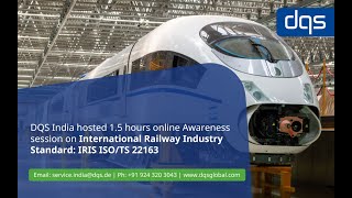 Awareness session on International Railway Industry Standard IRIS ISOTS 22163