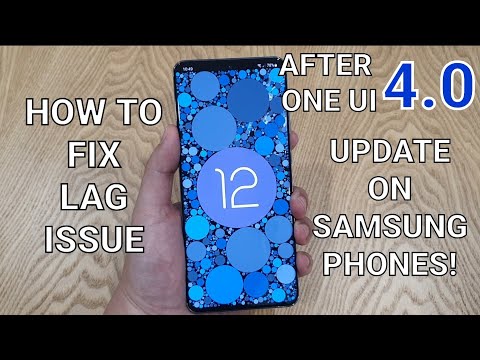 How To Fix Samsung Phones Lag After One UI 4.0 Update. A Short And Simple Solution!