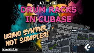 How to create Ableton Live Drum Racks (for synths) in Cubase