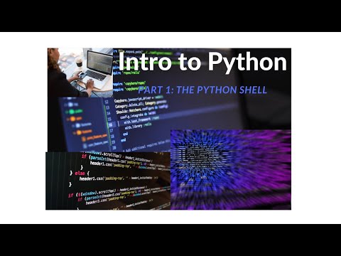Intro to Python: The Python Shell