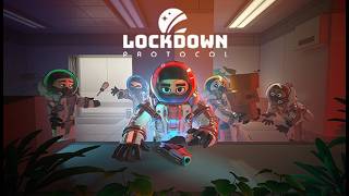 NEW GAME ALERT!!! | LOCKDOWN Protocol