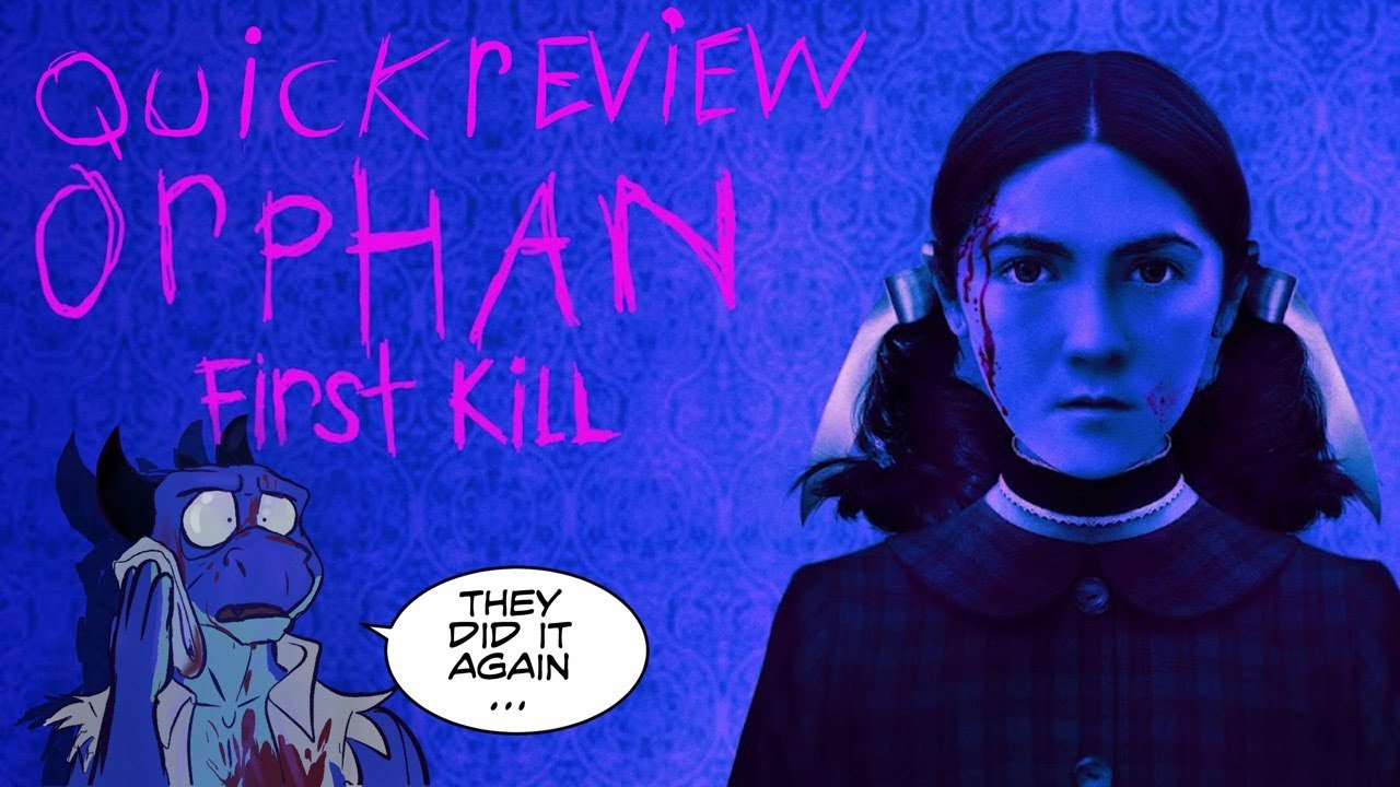 The Older/Younger Family Killer *NO SPOILERS* ORPHAN: FIRST KILL (2022) - Quick Review