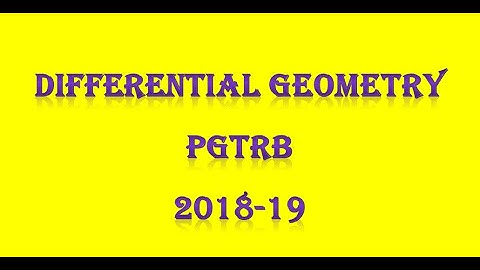 PG TRB/ POLYTECHNIC DIFFERENTIAL GEOMETRY PGTRB 2018-19