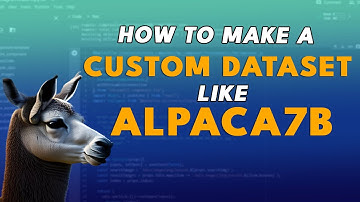 How to make a custom dataset like Alpaca7B