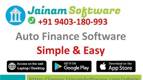 Vehicle Finance Management in Jainam Software | Two, Three & Four Wheeler Loan Demo