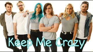 Sheppard - Keep Me Crazy - Withs