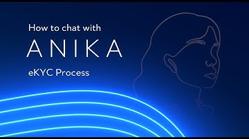 Easy steps to verify your identity using eKYC - ANIKA