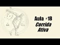 Educação Física: Aula #18 Corrida ativa