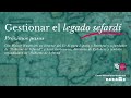 Gestionar el legado sefardí. Próximos pasos