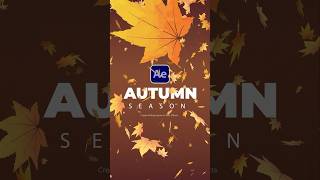 Bring Fall to After Effects | Seasonal Falling Leaf Particle Effect #tutorial