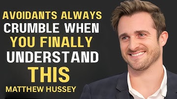 Avoidants Always Crumble When You Finally Understand This | Matthew Hussey Motivation