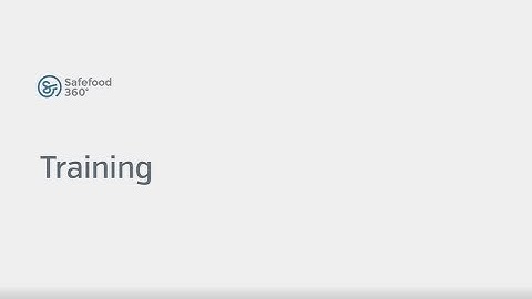 Training Module Safefood 360°