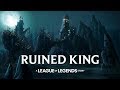 Ruined King: una historia de League of Legends - Tráiler oficial