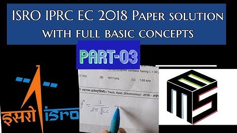 ISRO IPRC 2018 TA EC Paper solution Part-03