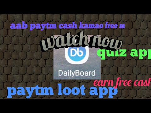 Dailyboard earning,earning app,paytm cash free,quiz app,100% win,free cash,earn,technical dost 420 video phone beyonce mp3