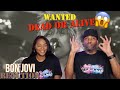 BON JOVI "WANTED DEAD OR ALIVE" REACTION | Asia and BJ