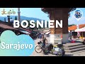 Mit Fahrrad und Hund quer durch Europa (Video 33) - Sarajevo, Bosnien