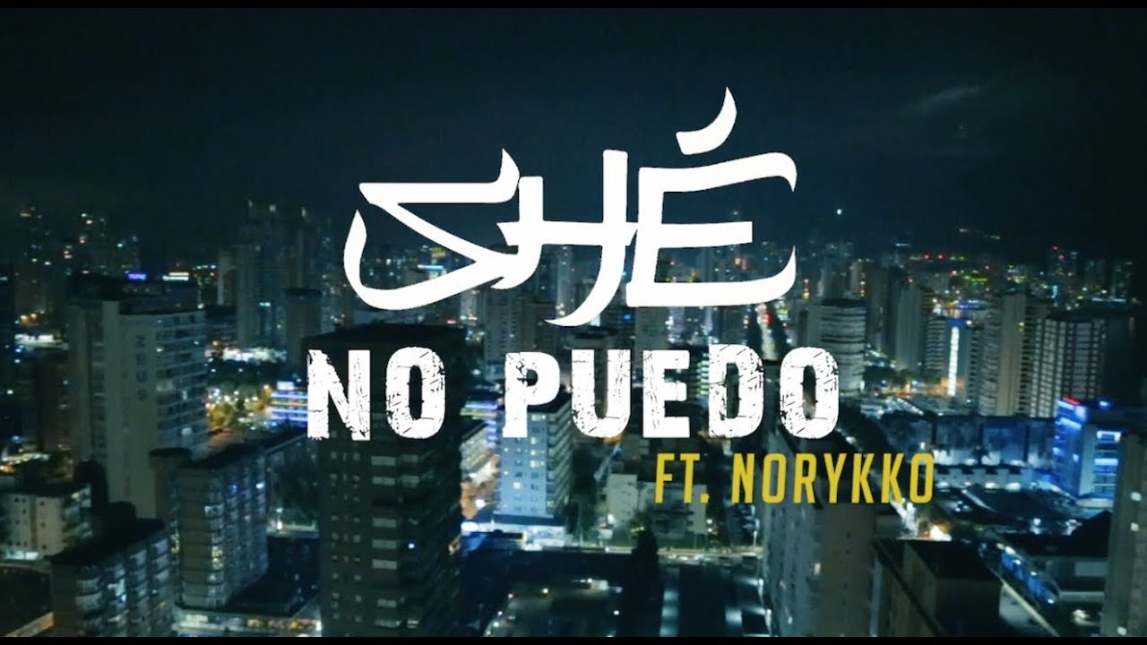 9. SHÉ - No puedo (Con Norykko) [Videoclip Oficial] #TIEMPOVOL2