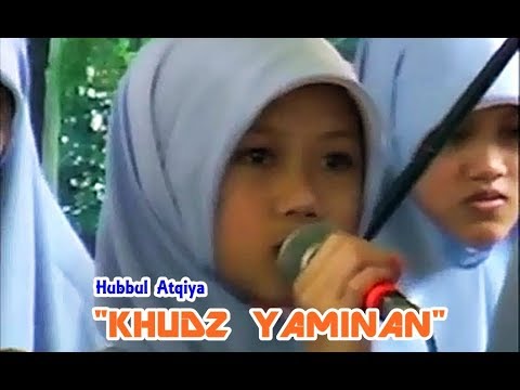 Fesban Jadul !! Hubbul Atqiya - Khudz Yaminan (2010)