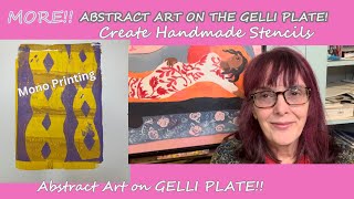 More! Handmade Stencils Abstract Art on your Gelli Plate #gelliplate #gelliprinting #stencils