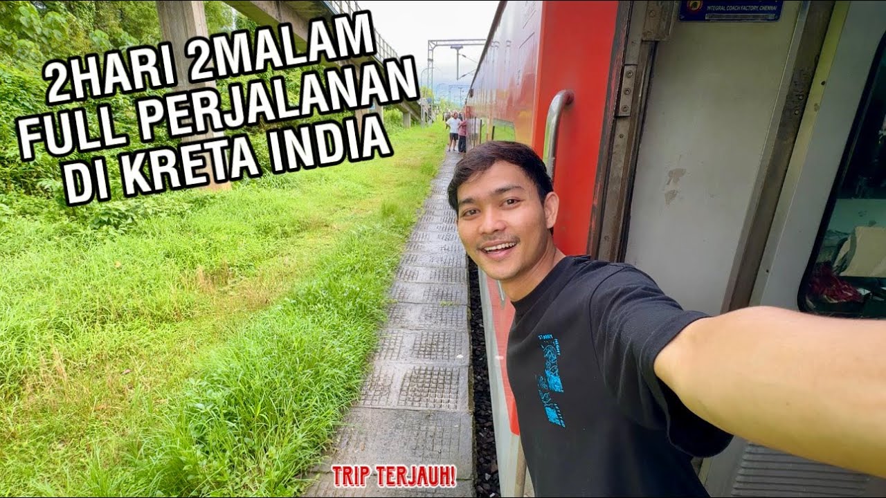 2HARI 2MALAM FULL DI KRETA INDIA,🚃AKHIRNYA TRIP KE SOUTH INDIA,SERU BANGET PERJALANAN TERPANJANG😬🔥