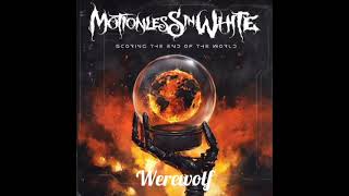 Motionless In White - Werewolf (Audio HQ)
