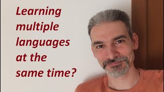 Learning multiple languages at the same time - My 5 Pillars (Golden Rules)