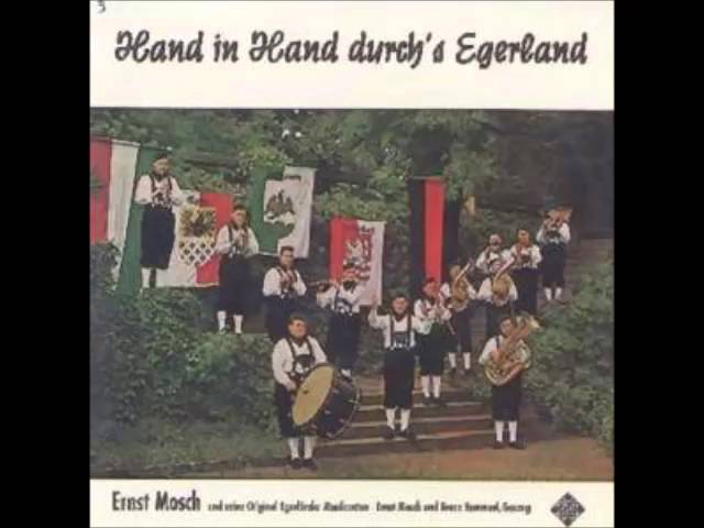 Ernst Mosch und seine Original Egerländer Musikanten - Hand in Hand