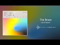 The Brave - Out Of Reach [Shattered]