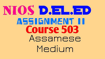 How to prepare d el ed assignment 2 course 503||Ni